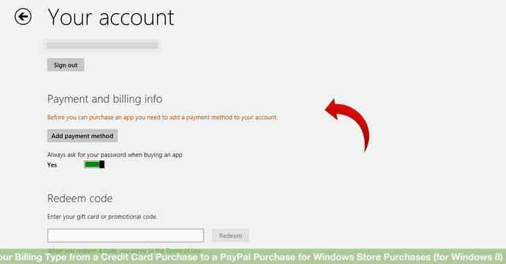 Imagen titulada Cambiar Su Tipo de Facturación de una Compra con Tarjeta de Crédito para una Compra PayPal para las Compras de la Tienda de Windows (Windows 8) Paso 3