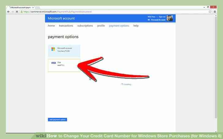 Imagen titulada Cambiar Su Número de Tarjeta de Crédito para las Compras de la Tienda de Windows (Windows 8) Paso 11