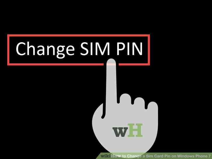 Imagen titulada Cambiar Pin de la Tarjeta Sim en el Teléfono de Windows 7 Paso 3