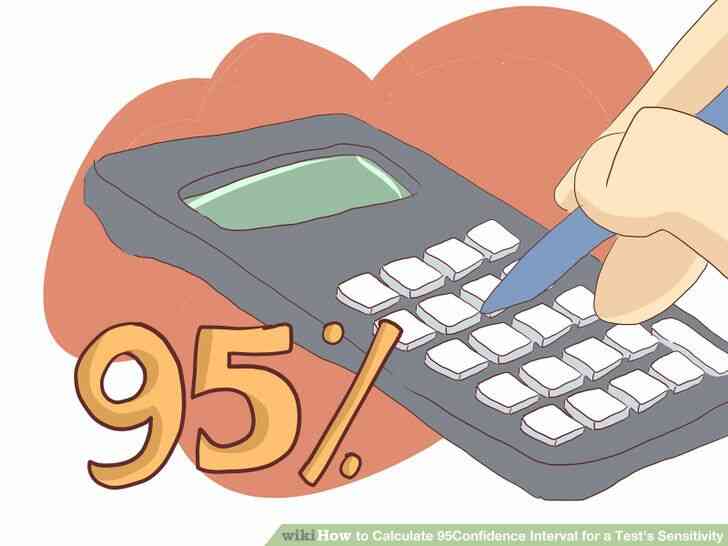 Imagen titulada Calcular 95% Intervalo de Confianza para una Prueba de Sensibilidad del Paso 7