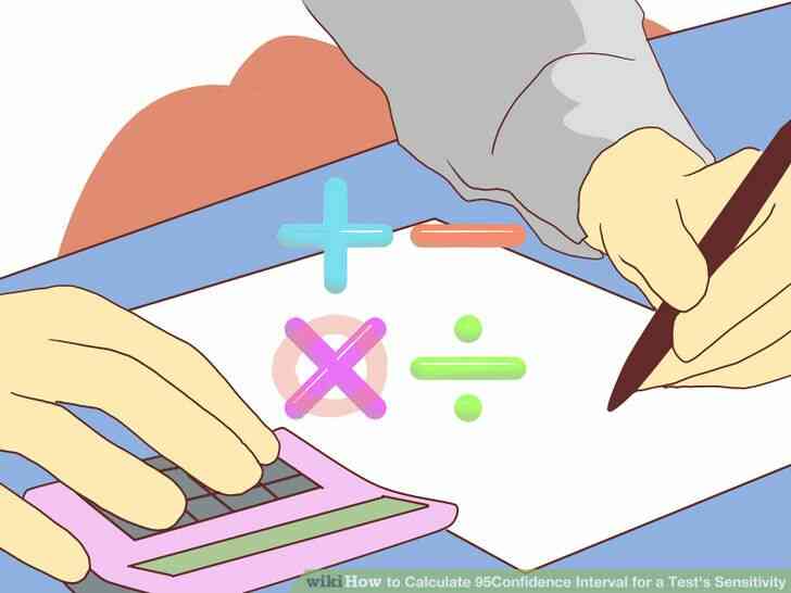 Imagen titulada Calcular 95% Intervalo de Confianza para una Prueba de Sensibilidad del Paso 3