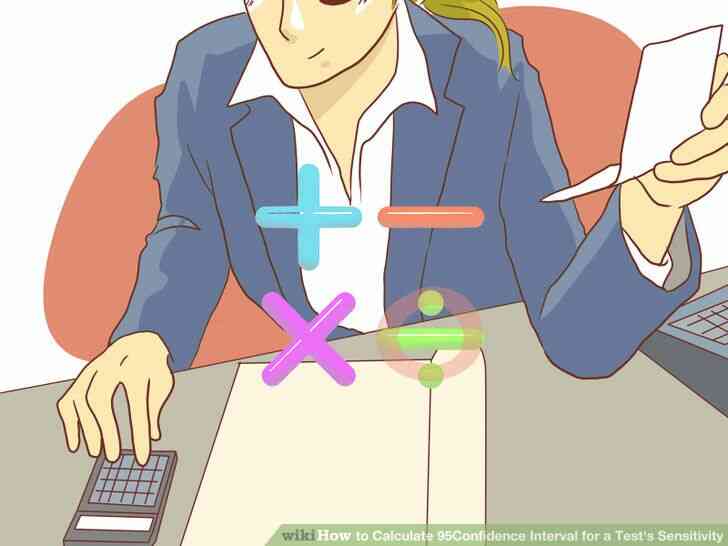 Imagen titulada Calcular 95% Intervalo de Confianza para una Prueba de Sensibilidad del Paso 4