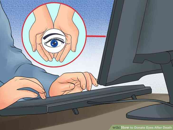 Imagen titulada Donar los Ojos Después de la Muerte el Paso 4